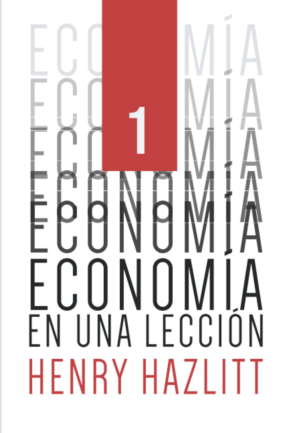 Portada del libro Economía en una lección de Henry Hazlitt